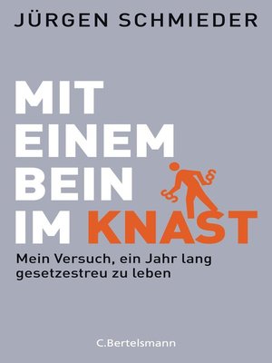 cover image of Mit einem Bein im Knast